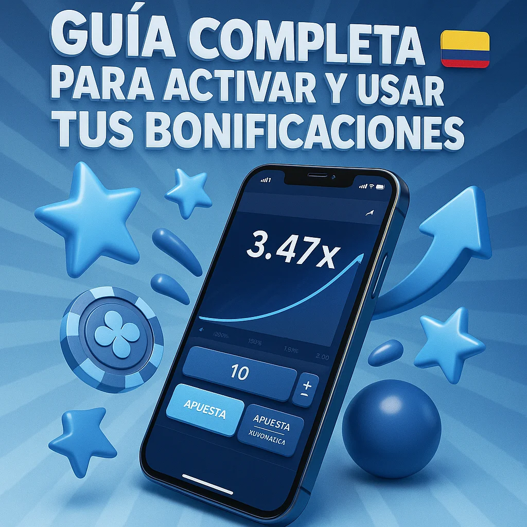 Guía completa para activar y usar tus bonificaciones